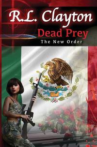 Cover image for Dead Prey: The New Order