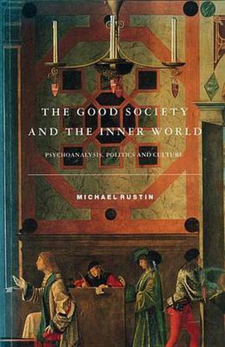 Cover image for The Good Society and the Inner World