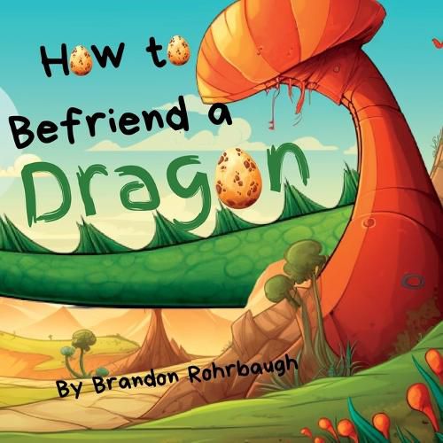 Cover image for How to Befriend a Dragon