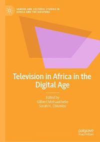 Cover image for Television in Africa in the Digital Age