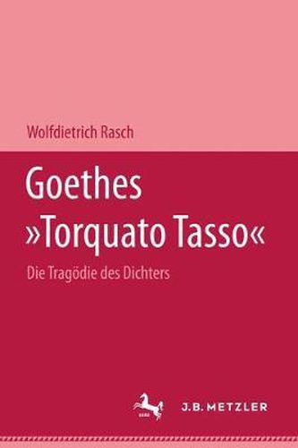 Cover image for Goethes Torquato Tasso: Die Tragoedie Des Dichters