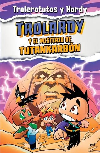 Cover image for Trolardy 2. Trolardy Y El Misterio de Tutankarbon