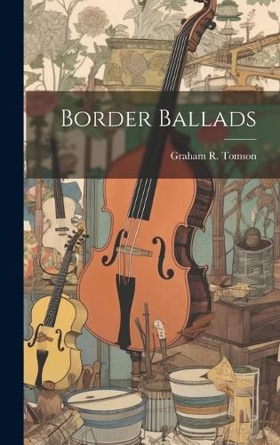 Cover image for Border Ballads