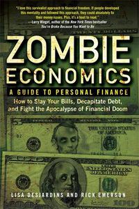 Cover image for Zombie Economics: A Guide to Personal Finance