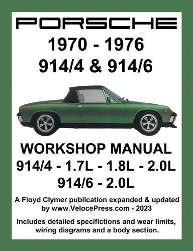 Cover image for Porsche 914/4 & 914/6 1970-1976 Workshop Manual