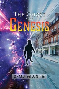 Cover image for The Ghost Vol 1 Genesis