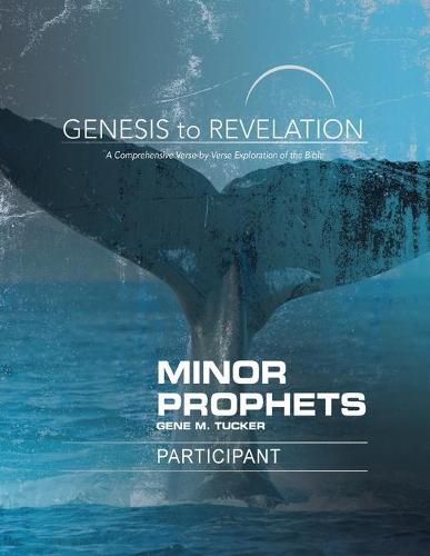 Cover image for Genesis to Revelation: Minor Prophets Participant Book Large