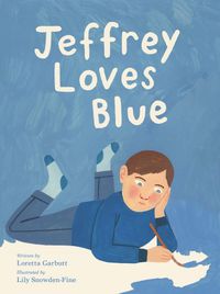 Cover image for Jeffrey Loves Blue