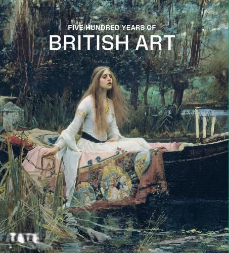 Cover image for FIVE HUNDRED YEARS OF BRITISH ART