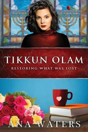 Cover image for Tikkun Olam: Restoring What was Lost