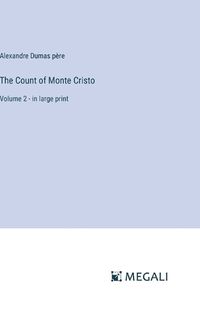 Cover image for The Count of Monte Cristo