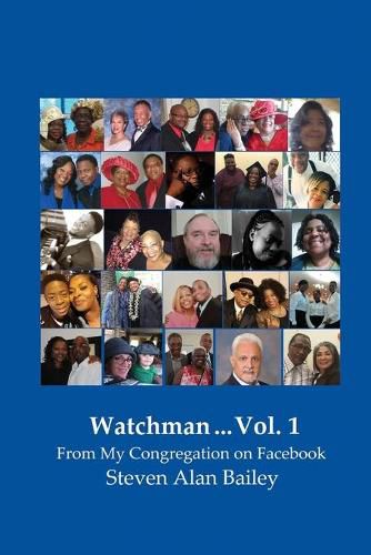 Cover image for Watchman ...: From My Congregation on Facebook