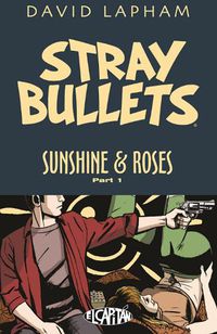 Cover image for Stray Bullets: Sunshine & Roses Volume 1