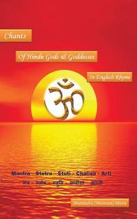 Cover image for Chants of Hindu Gods and Godesses in English Rhyme