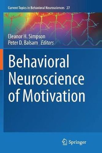 Cover image for Behavioral Neuroscience of Motivation