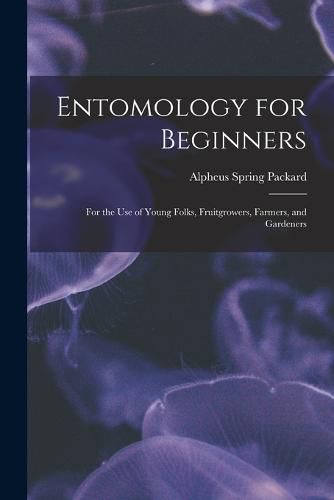 Entomology for Beginners