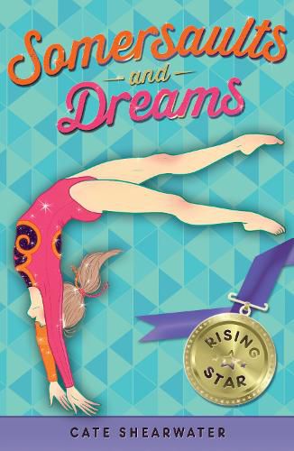 Cover image for Somersaults and Dreams: Rising Star