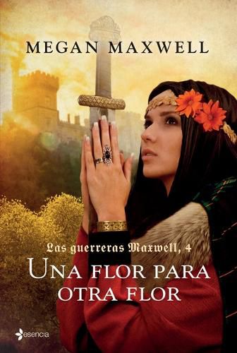 Cover image for Guerreras 4. Una Flor Para Otra Flor