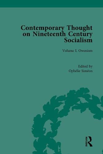 Cover image for Contemporary Thought on Nineteenth Century Socialism: Owenism