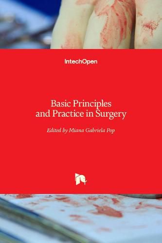 Cover image for Basic Principles and Practice in Surgery