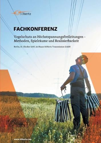 Cover image for Fachkonferenz: Vogelschutz an Hoechstspannungsleitungen - Methoden, Spielraume und Realisierbarkeit