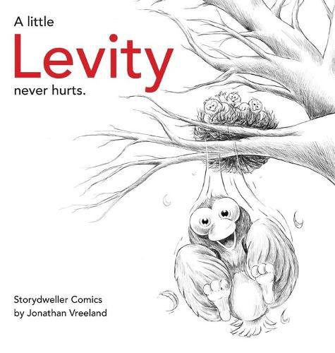 Cover image for A Little Levity Never Hurts