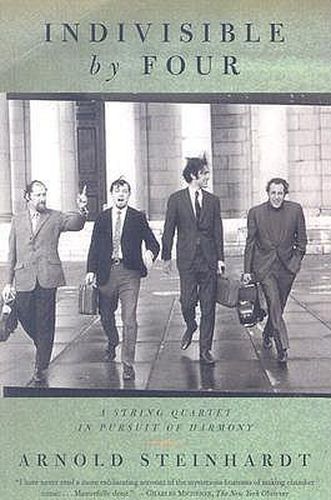 Cover image for Indivisible by Four: A String Quartet in Pursuit of Harmony