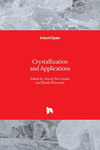 Cover image for Crystallization and Applications