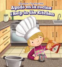 Cover image for Ayudo En La Cocina / I Help in the Kitchen