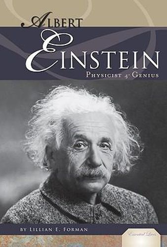 Albert Einstein: Physicist & Genius