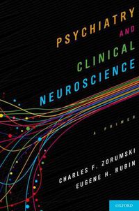 Cover image for Psychiatry and Clinical Neuroscience: A Primer