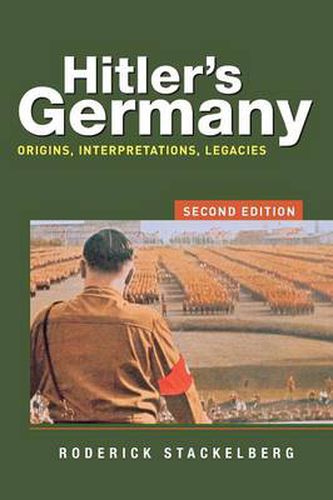 Cover image for Hitler's Germany: Origins, Interpretations, Legacies