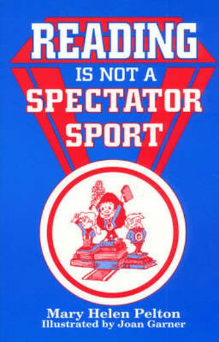 Reading is not Spectator Sport