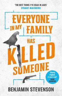 Cover image for Everyone In My Family Has Killed Someone