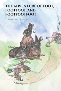 Cover image for The Adventure of Foot, Footfoot, and Footfootfoot