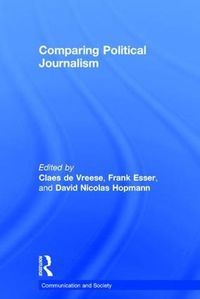 Cover image for Comparing Political Journalism