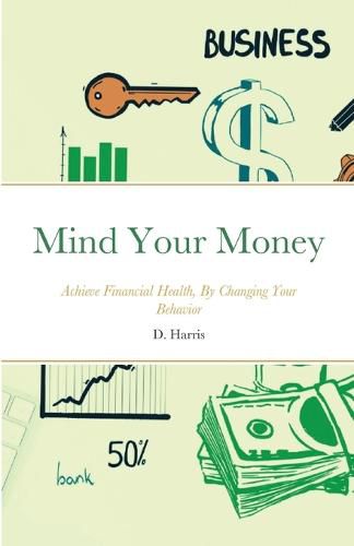 Cover image for Mind Your Money