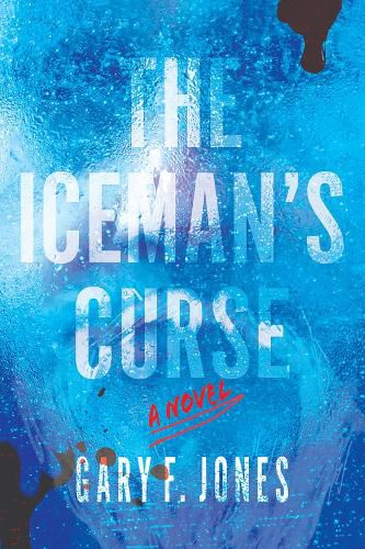 The Iceman's Curse