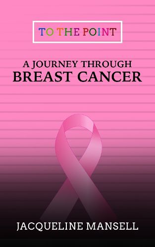 Cover image for A Journey Through Breast Cancer