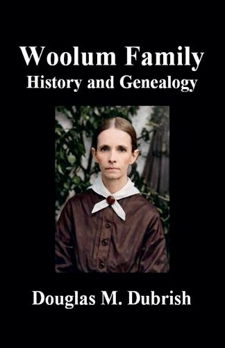 Cover image for Woolum Family History and Genealogy