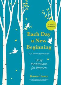 Cover image for Each Day a New Beginning: Daily Meditations for Women