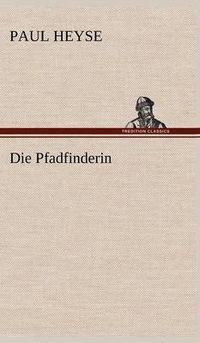 Cover image for Die Pfadfinderin