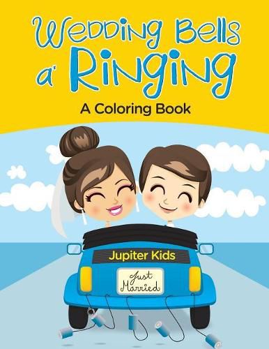 Cover image for Wedding Bells a' Ringing (A Coloring Book)