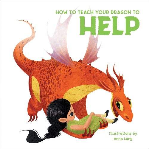 Cover image for How to Teach Your Dragon to Say Help