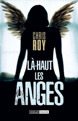 Cover image for La-haut les anges