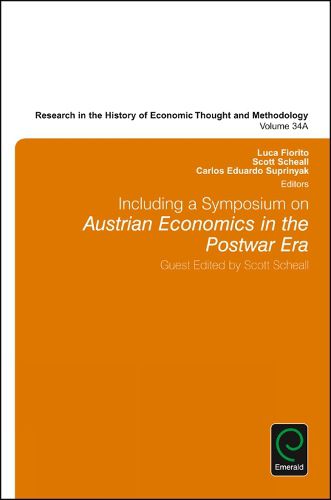 Including a Symposium on Austrian Economics in the Postwar Era