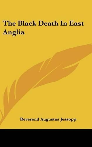 Cover image for The Black Death in East Anglia