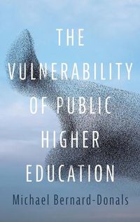 Cover image for The Vulnerability of Public Higher Education