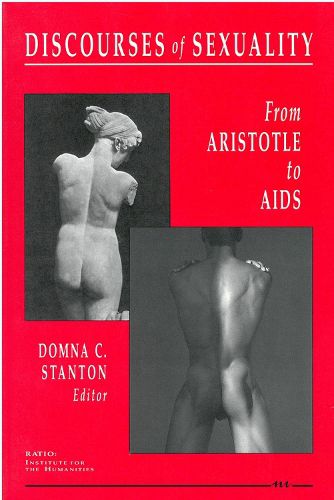 Cover image for Discourses of Sexuality: From Aristotle to AIDS