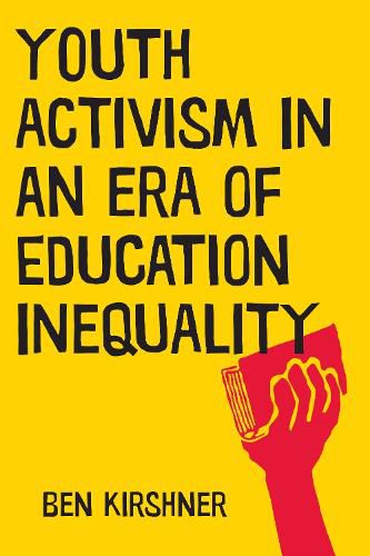 Cover image for Youth Activism in an Era of Education Inequality